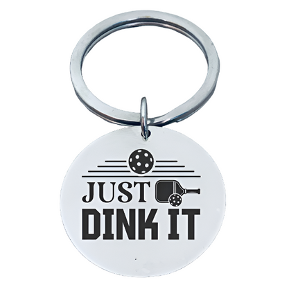 Just Dink It Keychain Round