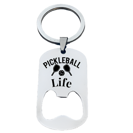 Pickleball Life Bottle Opener Keychain