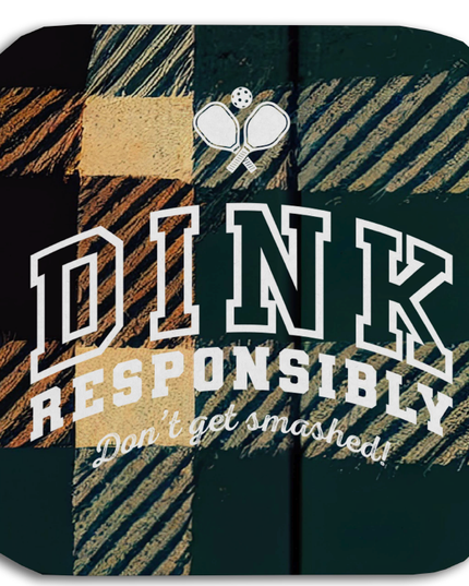 Dink Responsibly Coasters