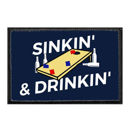 Sinkin' & Drinkin' - Removable Patch